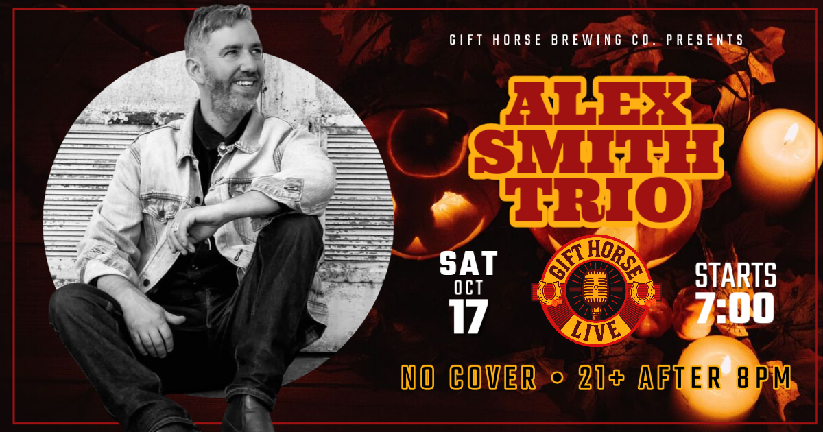 Alex Smith Trio October 17 7PM